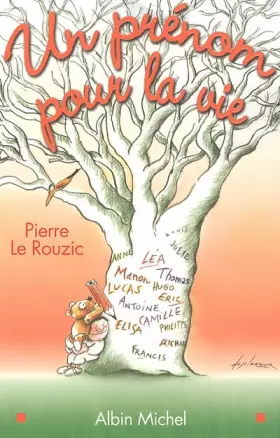 Couverture du produit · Un prénom pour la vie : Choix, rôle, influence du prénom