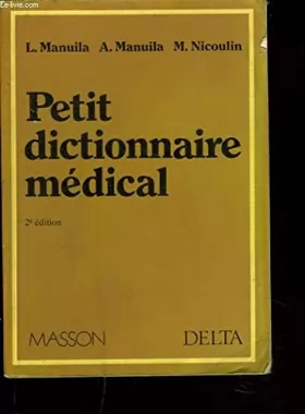 Couverture du produit · Petit dictionnaire médical