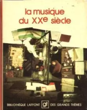 Couverture du produit · La musique au XXe siècle