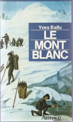 Couverture du produit · Le Mont-Blanc