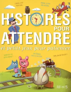 Couverture du produit · Histoires pour attendre et petits jeux pour patienter