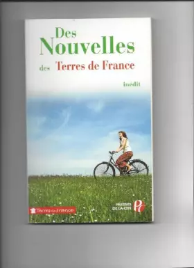 Couverture du produit · Des Nouvelles des Terres de France