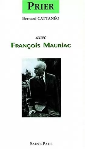 Couverture du produit · Prier avec François Mauriac