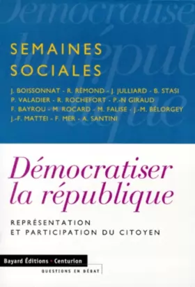 Couverture du produit · Démocratiser la République : Représentation et participation du citoyen
