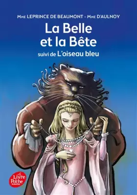 Couverture du produit · La belle et la bête : Suivi de L'oiseau bleu