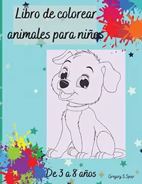 Couverture du produit · Libro de colorear animales para niños: De 3 a 8 años, con animales geniales.