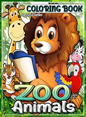 Couverture du produit · ZOO Animals Coloring Book: Zoo Book Coloring Pages, Animals National Parks Coloring Book Watercolor Coloring Book Kids Animal C