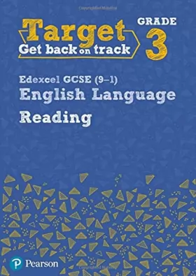 Couverture du produit · Target Grade 3 Reading Edexcel GCSE (9-1) English Language Workbook