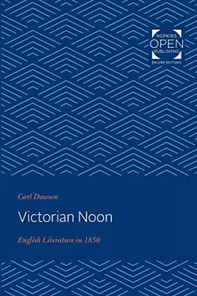 Couverture du produit · Victorian Noon: English Literature in 1850
