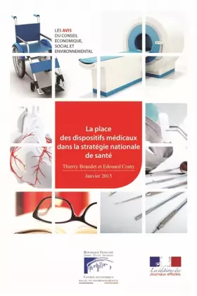 Couverture du produit · La place des dispositifs médicaux dans la stratégie nationale de santé