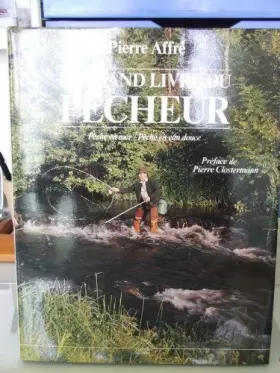 Couverture du produit · LE GRAND LIVRE DU PECHEUR