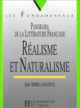 Couverture du produit · Panorama de la Littérature Française : Réalisme et naturalisme