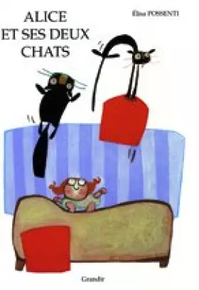 Couverture du produit · Alice et Ses Deux Chats