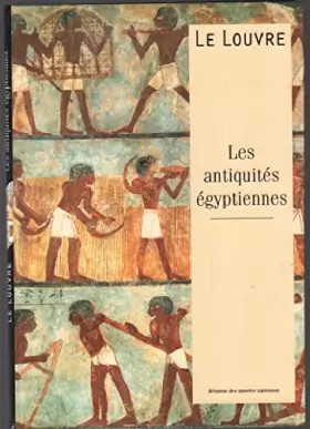 Couverture du produit · Le Louvre, les antiquités égyptiennes