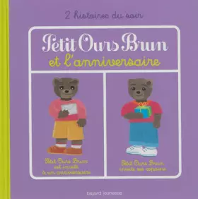 Couverture du produit · PETIT OURS BRUN HISTOIRES SOIR L ANNIVERSAIRE