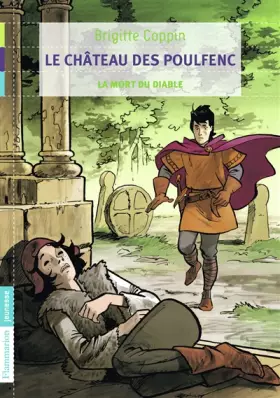 Couverture du produit · Le château des Poulfenc, Tome 3 : La mort du diable