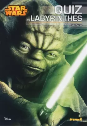 Couverture du produit · Disney Star Wars - Quiz et Labyrinthes - Les héros