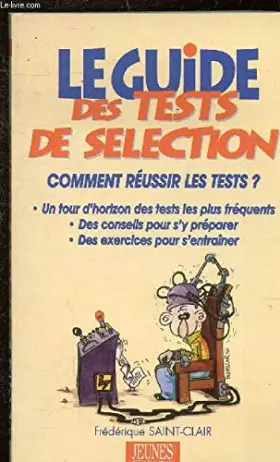 Couverture du produit · Le guide des tests de sélection