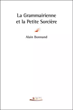 Couverture du produit · La grammairienne et la petite sorcière