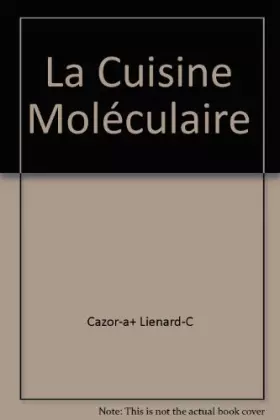 Couverture du produit · La Cuisine Moléculaire