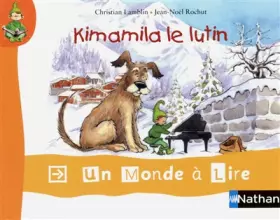 Couverture du produit · Album 1 : Kimamila le lutin CP