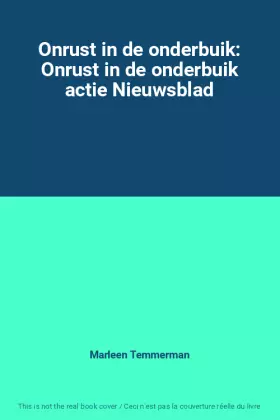 Couverture du produit · Onrust in de onderbuik: Onrust in de onderbuik actie Nieuwsblad