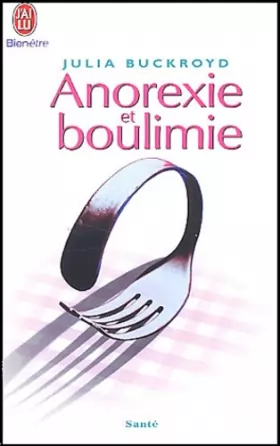 Couverture du produit · Anorexie et boulimie