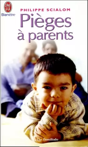 Couverture du produit · Pièges à parents : Les séances d'un psychologue