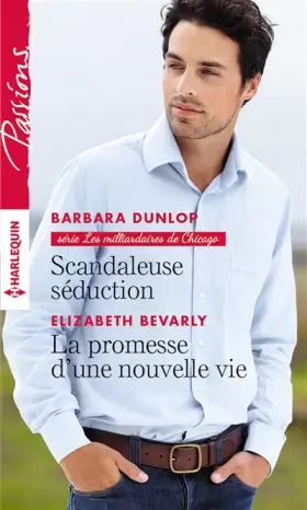 Couverture du produit · Scandaleuse séduction - La promesse d'une nouvelle vie