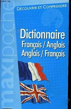 Couverture du produit · Dictionnaire Français / Anglais - Anglais/Français (Collection "Connaissance" - Maxipoche)