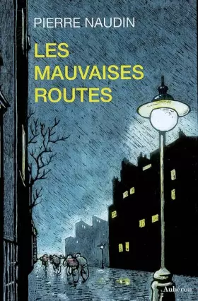 Couverture du produit · Les Mauvaises Routes
