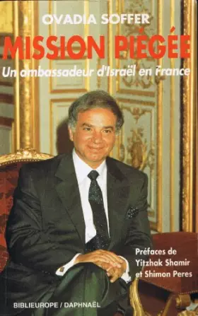 Couverture du produit · Mission piegee : un ambassadeur d'Israël en France