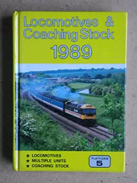 Couverture du produit · Locomotives and Coaching Stock 1989