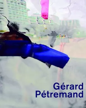 Couverture du produit · Gérard Pétremand (angl/fr)