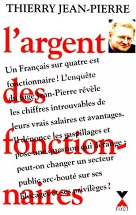Couverture du produit · L'Argent des fonctionnaires