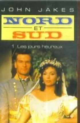 Couverture du produit · Nord et Sud, N°  1 : Les Jours heureux