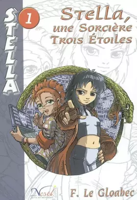 Couverture du produit · Stella Tome 1 : Une sorcière trois étoiles