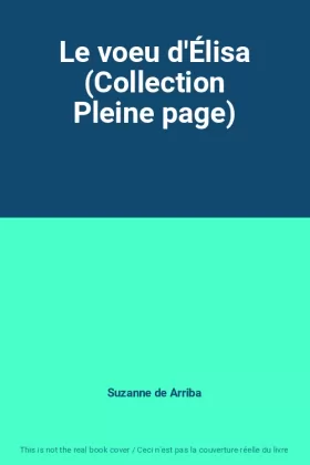 Couverture du produit · Le voeu d'Élisa (Collection Pleine page)