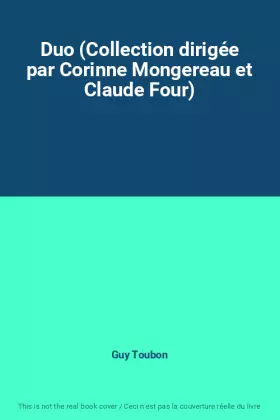 Couverture du produit · Duo (Collection dirigée par Corinne Mongereau et Claude Four)