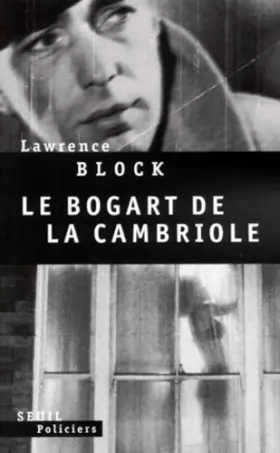 Couverture du produit · Le Bogart de la cambriole