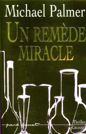 Couverture du produit · Un Remède Miracle
