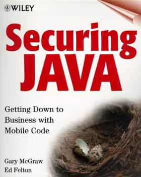 Couverture du produit · Securing Java: Getting Down to Business with Mobile Code
