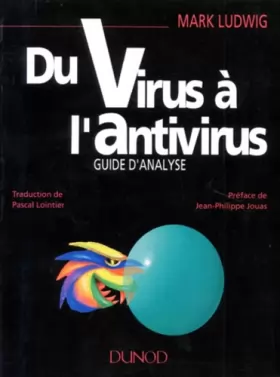 Couverture du produit · Du virus à l'antivirus