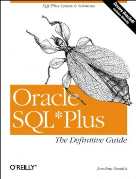 Couverture du produit · Oracle SQL*Plus: The Definitive Guide  (en anglais)