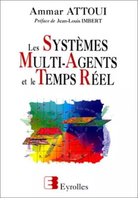 Couverture du produit · Les systèmes multi-agents et le temps réel