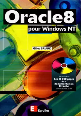 Couverture du produit · ORACLE 8 POUR WINDOWS NT. Avec CD-ROM