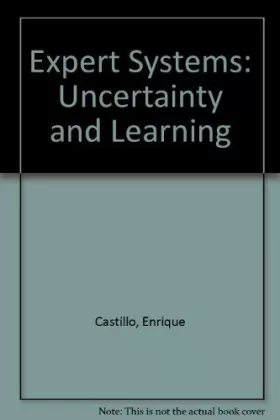 Couverture du produit · Expert Systems: Uncertainty and Learning