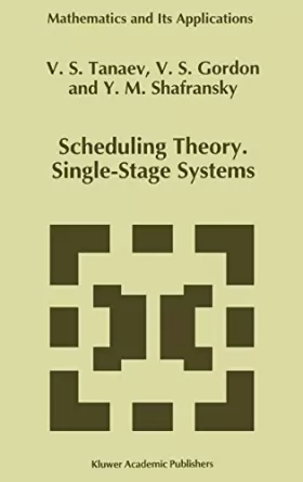 Couverture du produit · Scheduling Theory: Single-Stage Systems