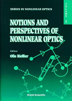 Couverture du produit · Notions and Perspectives of Nonlinear Optics: Proceedings of the Third International Aalborg Summer School on Nonlinear Optics