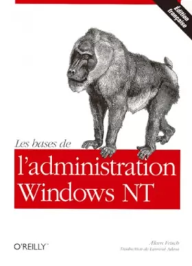 Couverture du produit · Les bases de l'administration Windows NT
